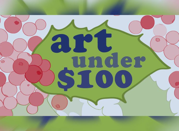 Art Under $100 2019 - Events